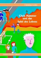 Chris Hammer und sein Spiel des Lebens