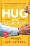 Hug Your Customers