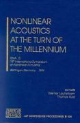 Nonlinear Acoustics at the Turn of the Millennium: Isna 15, 15th International Symposium, Gottingen, Germany 1-4 September 1999