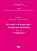 Physische Anthropologie - Biologie des Menschen