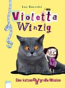 Violetta Winzig 04. Eine katzenohrgroße Mission
