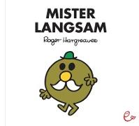 Mister Langsam