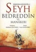 Simavna Kadisioglu Seyh Bedreddin ve Menakibi