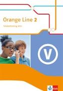 Orange Line 2. Vokabeltraining aktiv. Klasse 6