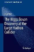 The Higgs Boson Discovery at the Large Hadron Collider