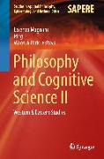 Philosophy and Cognitive Science II