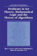 Problems in Set Theory, Mathematical Logic and the Theory of Algorithms