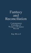 Fantasy and Reconciliation