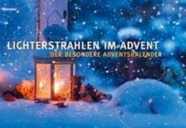 Lichterstrahlen im Advent