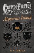 ¿pyornis Island (Cryptofiction Classics - Weird Tales of Strange Creatures)