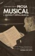 Prosa musical : historia y crítica musical