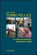 Torre Pellice. La «Ginevra italiana» attraverso i secoli