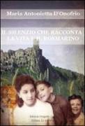 Il silenzio che racconta la vita e il rosmarino