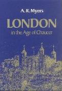 London in the Age of Chaucer