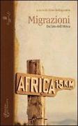 Migrazioni. Dal lato dell'Africa