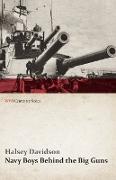 Navy Boys Behind the Big Guns (WWI Centenary Series)