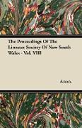 The Proceedings Of The Linnean Society Of New South Wales - Vol. VIII