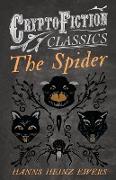 The Spider (Cryptofiction Classics - Weird Tales of Strange Creatures)