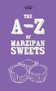 The A-Z of Marzipan Sweets