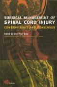 Surgical Management of Spinal Cord Injury