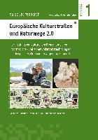 Europäische Kulturstraßen und Naturwege 2.0