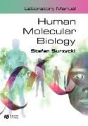 Human Molecular Biology Laboratory Manual