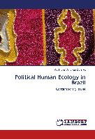 Political Human Ecology in Brazil