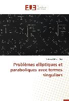 Problèmes elliptiques et paraboliques avec termes singuliers