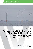 Aufbau eines Finite Elemente Modells mit NX Nastran