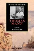 The Cambridge Companion to Thomas Mann