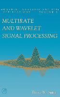 Multirate and Wavelet Signal Processing