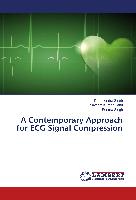 A Contemporary Approach for ECG Signal Compression