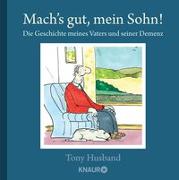 Mach’s gut, mein Sohn!