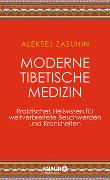 Moderne Tibetische Medizin