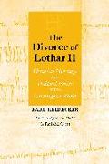 The Divorce of Lothar II