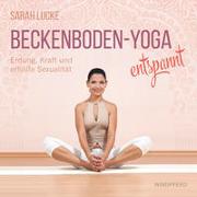 Beckenboden-Yoga entspannt