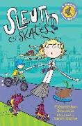 Sleuth on Skates: A Sesame Seade Mystery #1