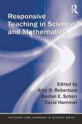 Responsive Teaching in Science and Mathematics