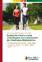 Exercício Físico como abordagem no tratamento da Síndrome Metabólica