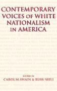 Contemporary Voices of White Nationalism in America