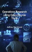 Operations Research Using Open-Source Tools