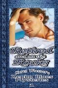 Retired and on the Rocks, Book 1