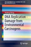 DNA Replication - Damage from Environmental Carcinogens