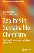 Zeolites in Sustainable Chemistry