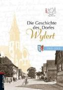Die Geschichte des Dorfes Wylert