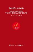 Religión y razón : en el krausismo y en la Generación del 98