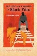 Politics and Poetics of Black Film: Nothing But a Man