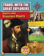 Explore With Francisco Pizarro