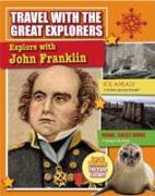Explore With John Franklin