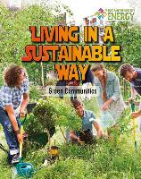 Living in a Sustainable Way: Green Communities